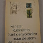 Renate Rubinstein: Niet de woorden, maar de stem
