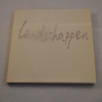 Maaike van der Kooi: Landschappen
