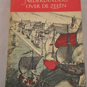 Dr. H.J. de Graaf: Nederlanders over de zeeën
