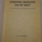 H.N. Hadders: Eosinophiel Granuloom van het Skelet