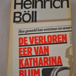 Heinrich Böll: De verloren eer van Katharina Blum