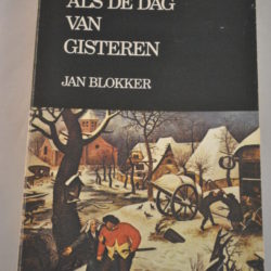 Jan Blokker: Als de dag van gisteren