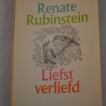 Renate Rubinstein: Liefst verliefd