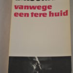 A. Koolhaas: Vanwege een tere huid