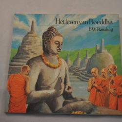 F.W. Rawding: Het leven van Boeddha