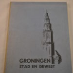 Groningen, Stad en Gewest (tekeningen van Jan Dekkers)