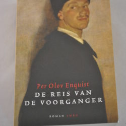 Per Olov Enquist: De reis van de voorganger (roman)