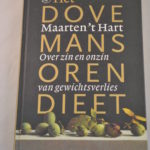 Maarten 't Hart: Het dovemans oren dieet