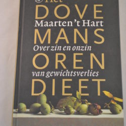 Maarten 't Hart: Het dovemans oren dieet