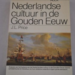 J.L. Price: Nederlandse Cultuur in de Gouden Eeuw