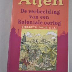 Liesbeth Dolk (red.): Atjeh