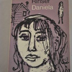 Luise Rinser: Daniela