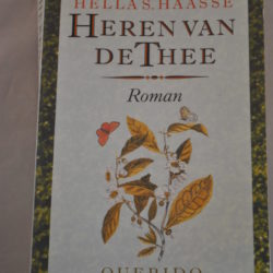 Hella S. Haasse: Heren van de thee