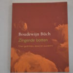 Boudewijn Büch: Zingende botten