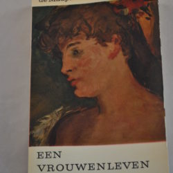 Guy de Maupassant: Een vrouwenleven