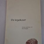 Roel Reyntjes: De iegelkaor