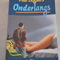 Paul Bogaers: Onderlangs