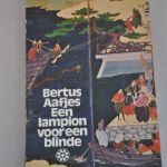 Bertus Aafjes: Een lampion voor een blinde