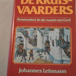 Johannes Lehmann: De Kruisvaarders