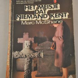Marc McShane: Het meisje dat niemand kent