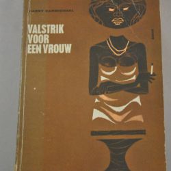 Harry Carmichel: Valstrik voor een vrouw