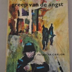 Patricia Carlon: In de greep van de angst