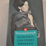 Corry Brokken: Wat mij betreft, memoires van Corry Brokken
