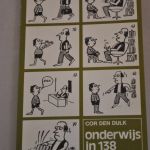 Cor den Dulk: Onderwijs in 138 cartoons