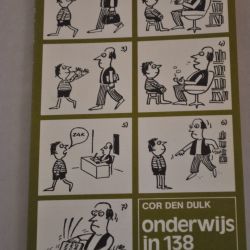 Cor den Dulk: Onderwijs in 138 cartoons
