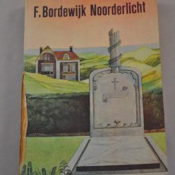 F. Bordewijk: Noorderlicht