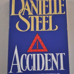 Danielle Steel: Accident