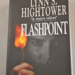 Lynn S. Hightower: Flashpoint