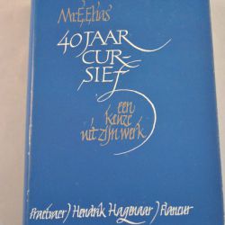 Mr. E. Elias: Veertig jaar Cursief
