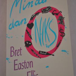 Bret Easton Ellis: Minder dan niks (roman)