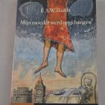 E.S. Willards: Mijn moeder werd opgehangen