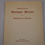 Drs. E.J. Werkman: Voorouders van Koningin Juliana als Stadhouders van Drenthe