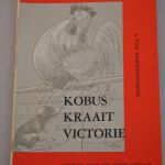 A. van Hartingsveldt: Kobus Kraait Victorie