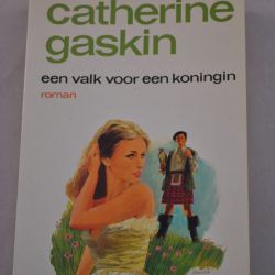 Catherine Gaskin: Een valk voor een koningin (roman)