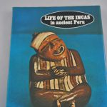 Life of the Incas in ancient Peru