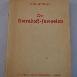 E.Ph. Oppenheim: De Ostrekoff-Juweelen (thriller)