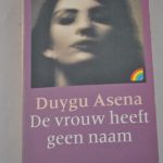 Duygu Asena: De vrouw heeft geen naam (roman)