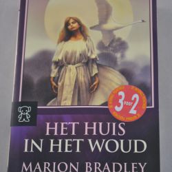 Marion Bradley: Het huis in het woud