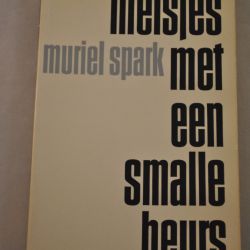 Muriel Spark: Meisjes met een smalle beurs (roman)