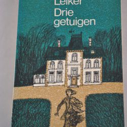 Sjoerd Leiker: Drie getuigen (roman)