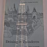 Piet Bakker: Deining in Zwinderen