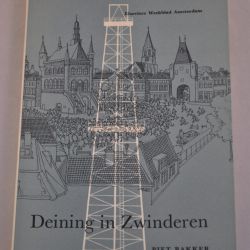 Piet Bakker: Deining in Zwinderen