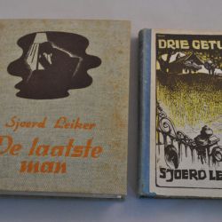 Sjoerd Leiker: De laatste man / Drie getuigen