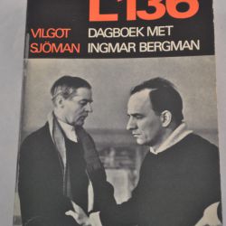 Vilgot Sjöman: L 136, Dagboek met Ingmar Bergman