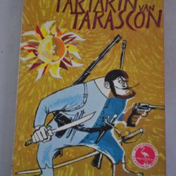 Alphonse Daudet: Tartarin van Tarascon