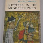 Dr. S.B.J. Zilverberg: Ketters in de Middeleeuwen